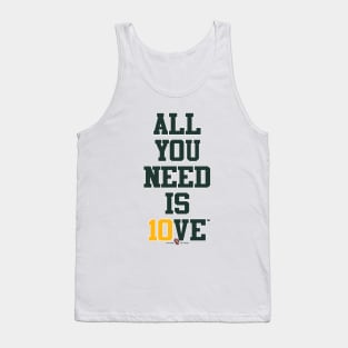 All you need is 10VE™ Tank Top